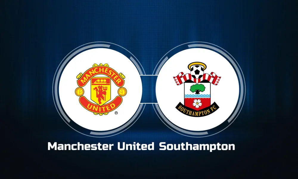 Manchester United vs Southampton